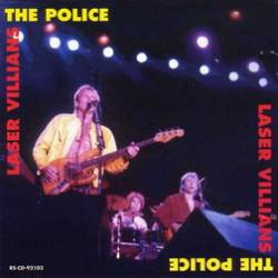 The Police : Laser Villians